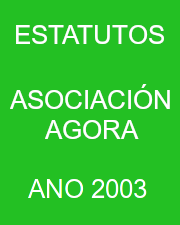 estatutos asociacion agora 2003 en galego